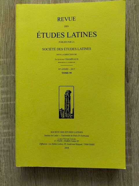 Revue des �tudes Latines - Tome 95 - Ann�e 2017 25 La Roche-sur-Yon (85)