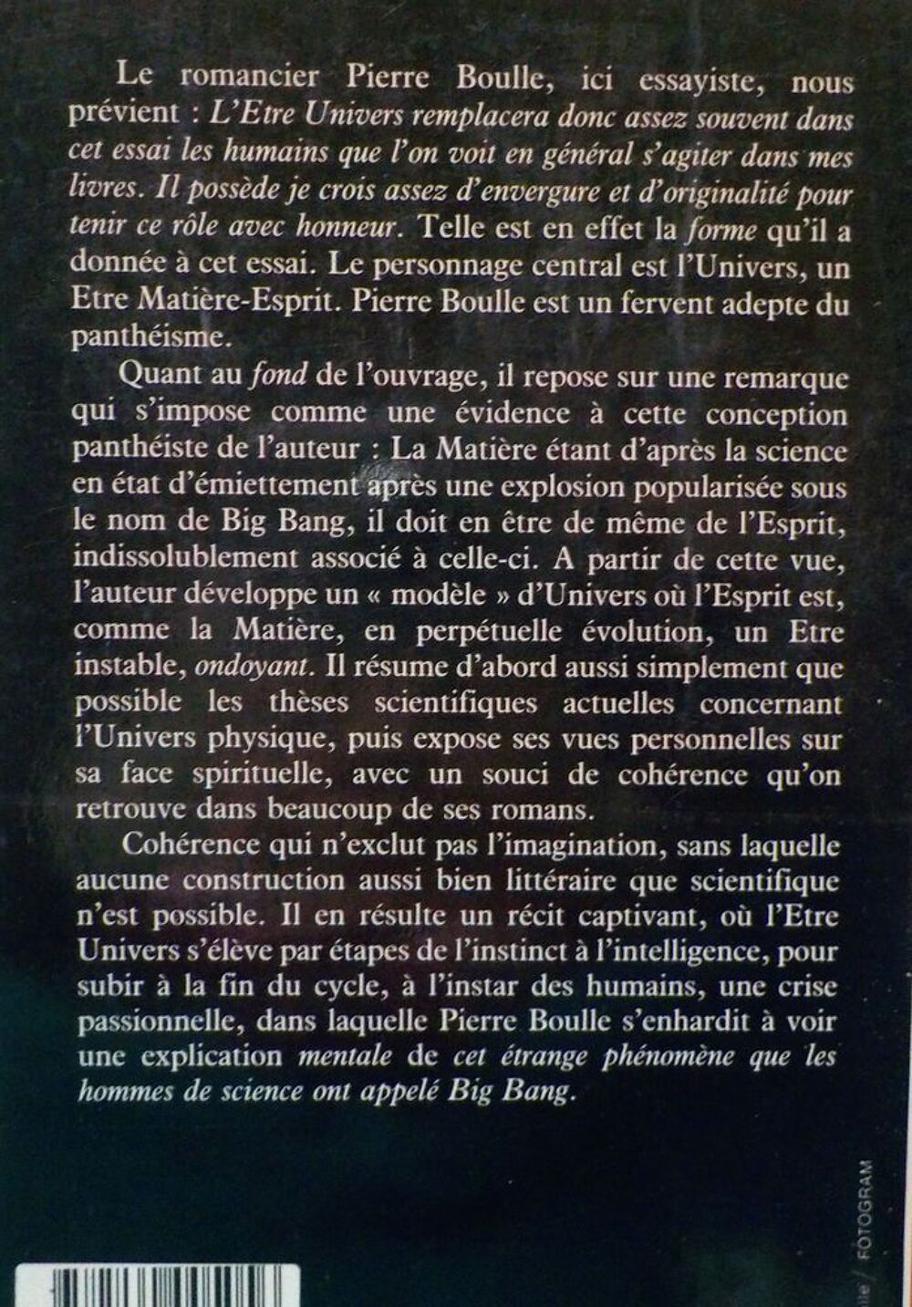 L'UNIVERS ONDOYANT par Pierre BOULLE Ed. Julliard Livres et BD