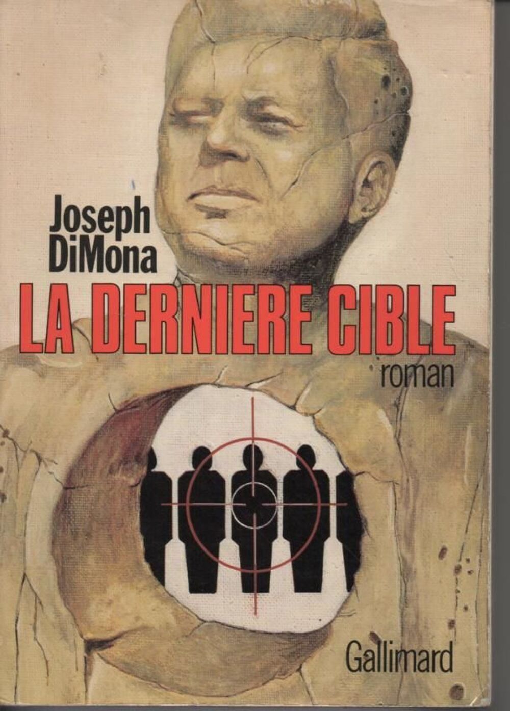 Joseph DIMONA La derni&egrave;re cible Livres et BD