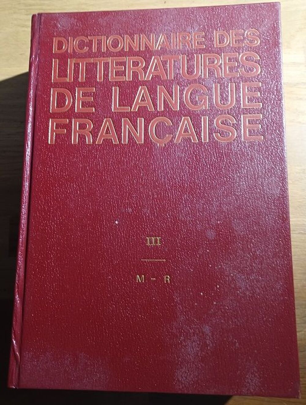 Dictionnaire des litt&eacute;ratures de langue fran&ccedil;aise BORDAS Livres et BD