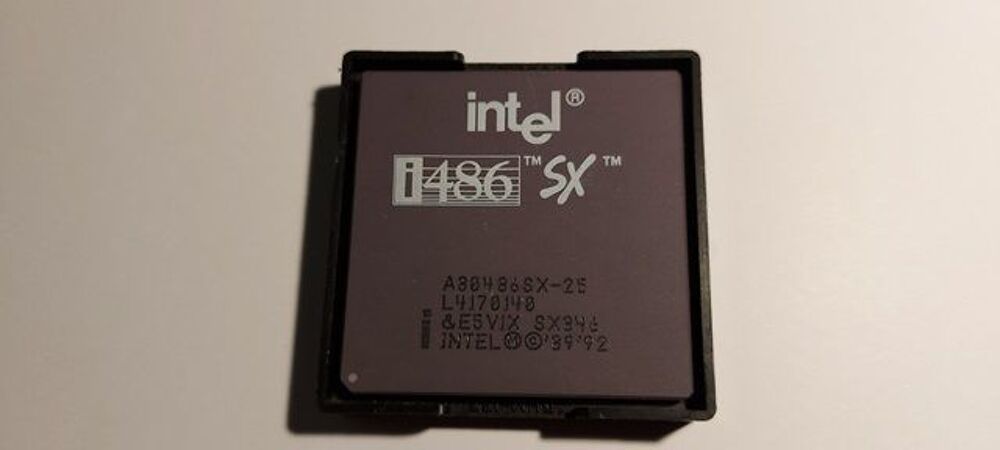 Processeur INTEL 486 SX 25 - A 804 86 - 89/92 Matériel informatique