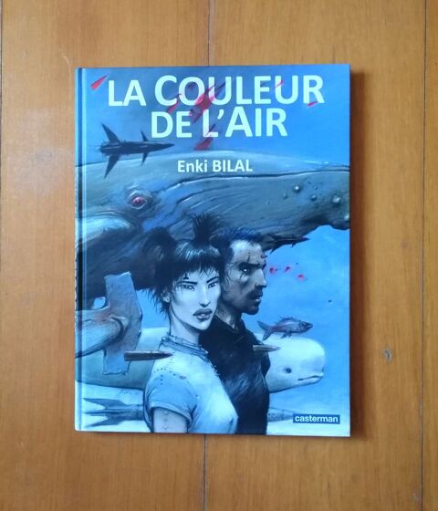EO La couleur de l'air - Enki Bilal - Casterman - 2014 15 Argenteuil (95)
