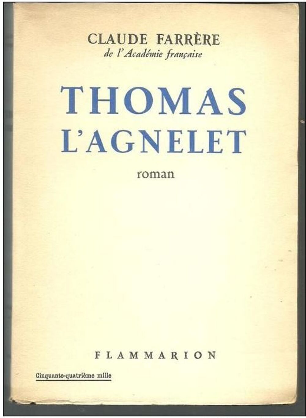 Claude FARRERE Thomas l'Agnelet Livres et BD