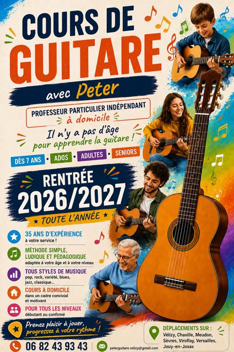 COURS DE GUITARE RENTR&Eacute;E 26/27
D&Egrave;S 7 ANS &Agrave; VOTRE DOMICILE 0 78140 Vélizy-villacoublay