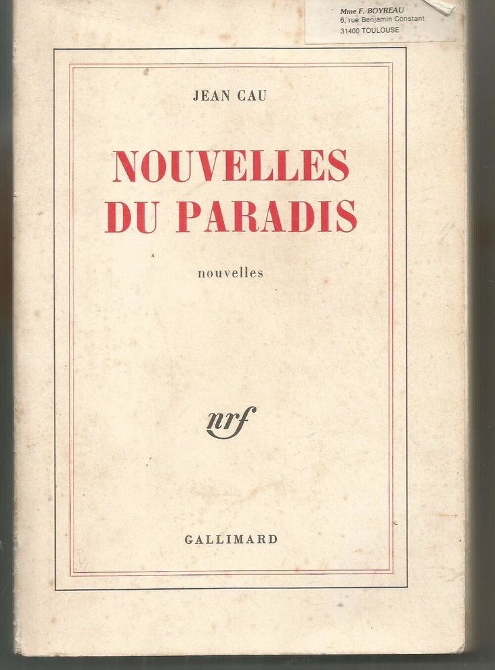 Jean CAU : Nouvelles du paradis (nouvelles) Livres et BD