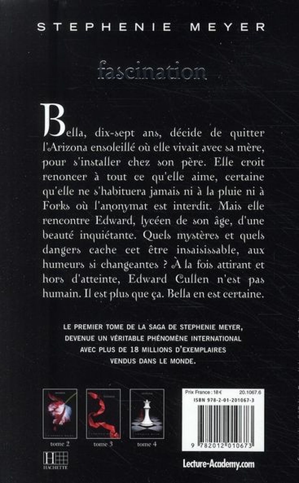 Twilight Tome 1 : fascination
Stephenie Meyer Livres et BD