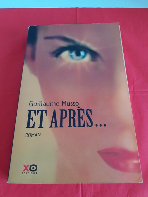 Livre  ET APRES...  Guillaume MUSSO 3 Saint-Etienne (42)