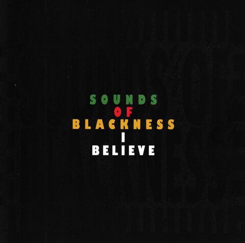 CD   Sounds Of Blackness   -   I Believe   (Import U.S.) 25 Antony (92)