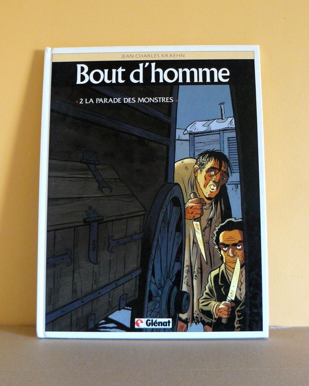 Bout d'homme : La parade des monstres - Kraehn - Gl&eacute;nat - 97 Livres et BD