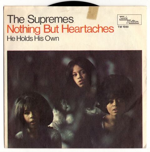 The SUPREMES : Nothing but heartaches - Tamla Motown TM 1080 6 Argenteuil (95)