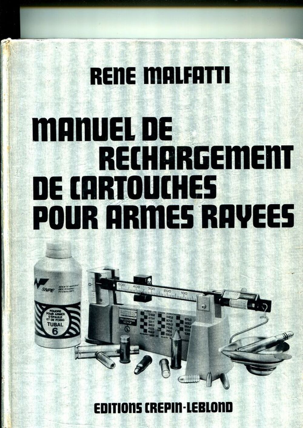 MANUEL DE RECHARGEMENT 