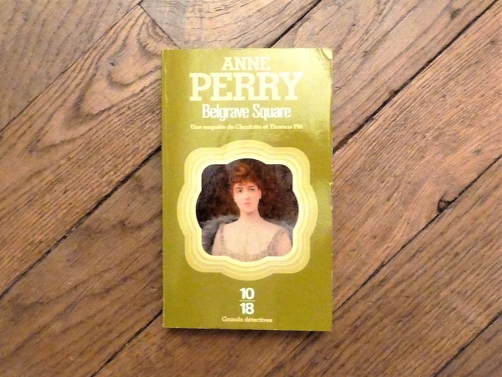 Belgrave Square- Anne Perry- 10/18 Livres et BD