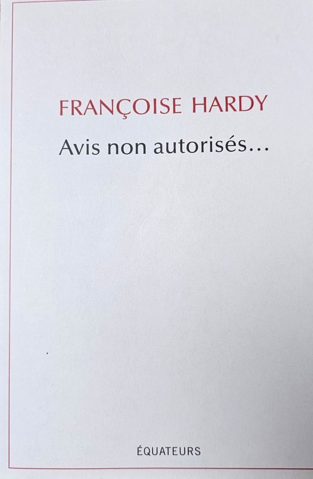 Fran&ccedil;oise Hardy Livres et BD