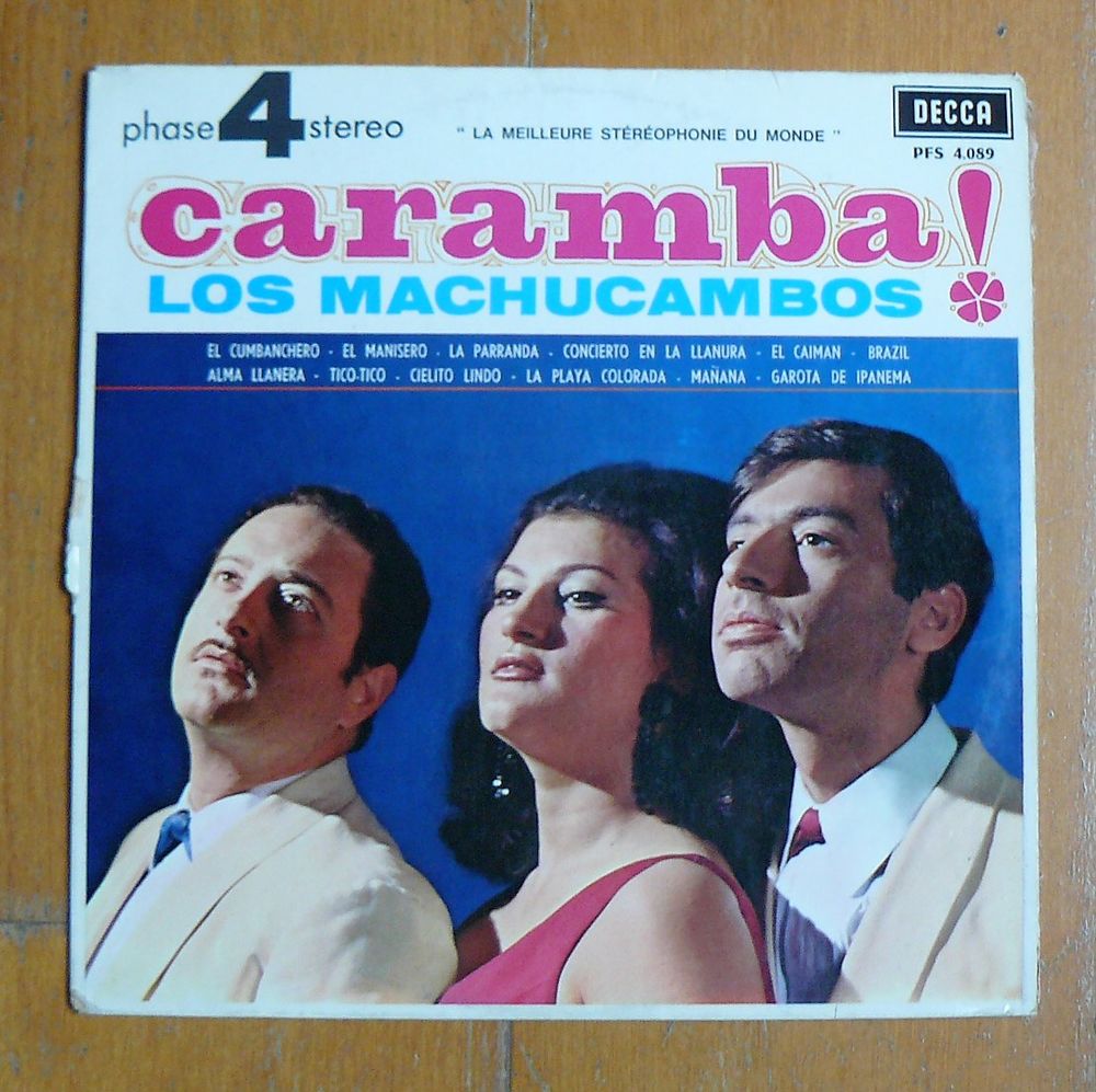 LP LOS MACHUCAMBOS : Caramba ! - Decca PFS 4.089 Phase 4 CD et vinyles