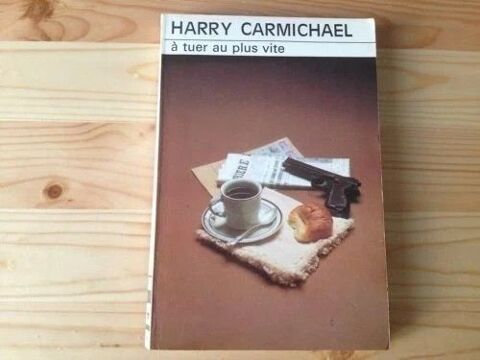 Harry Carmichael - A tuer au plus vite 2 Dijon (21)