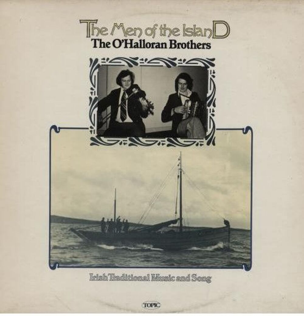 LP The O'HALLORAN BROTHERS : The men of the island - Topic CD et vinyles