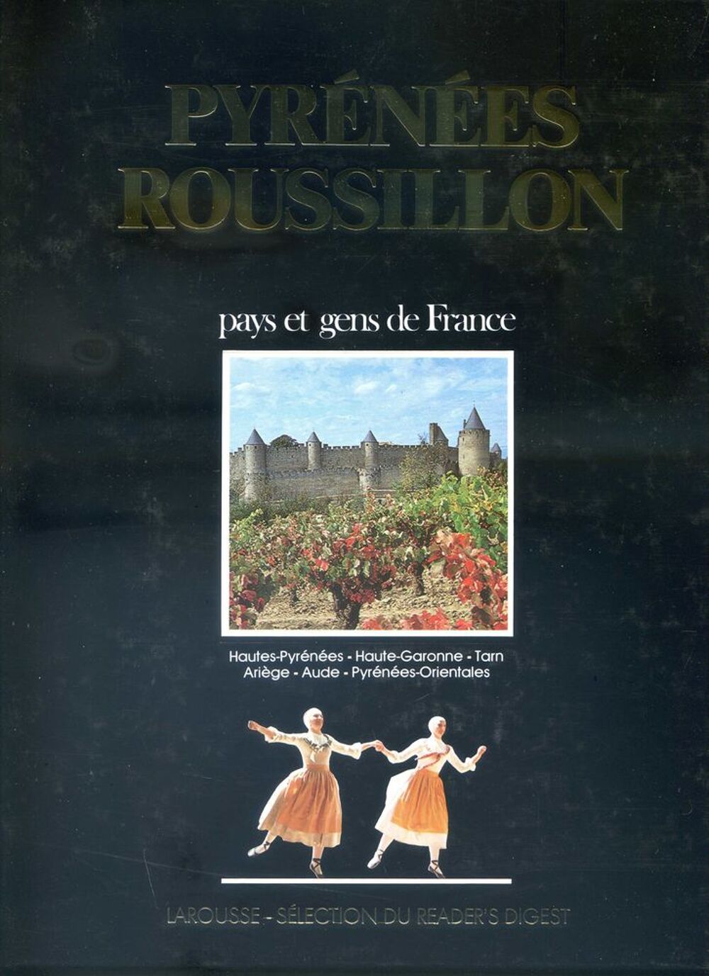 PYRENEES ROUSSILLON, Livres et BD