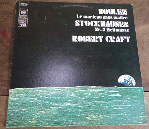 Boulez Stockhausen Robert Craft vinyle disque 33 tours  10 Laval (53)
