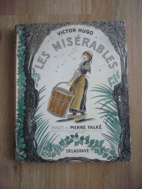 LES MISÉRABLES de Victor HUGO 1947 Édition adapté R GALLICE 17 Pessac (33)