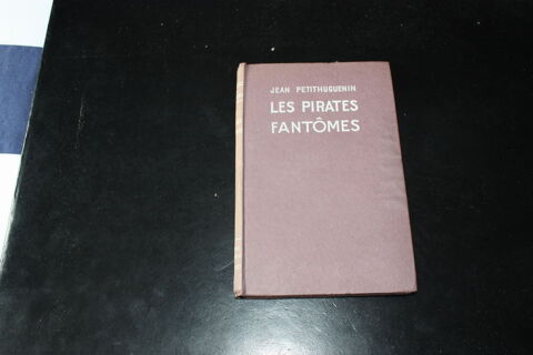 LE ROI DE L'ABIME TomeIII LesPiratesFant�mes-PETITHUGUENIN- 10 Dammartin-en-Go�le (77)