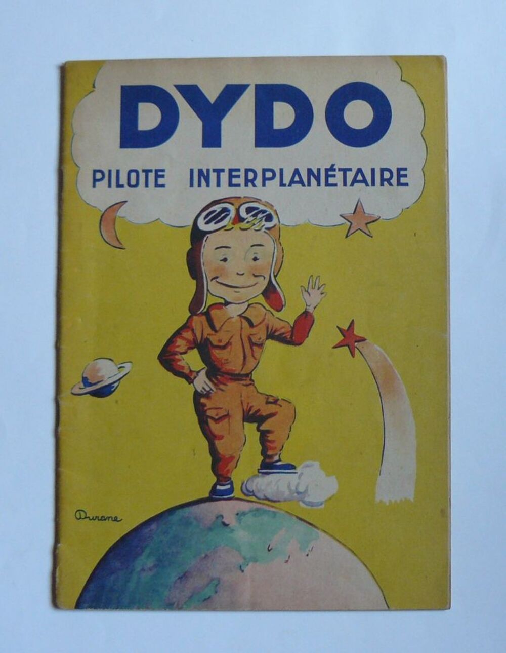 EO Dydo pilote interplan&eacute;taire - Durane - Touret - ca 1950 Livres et BD