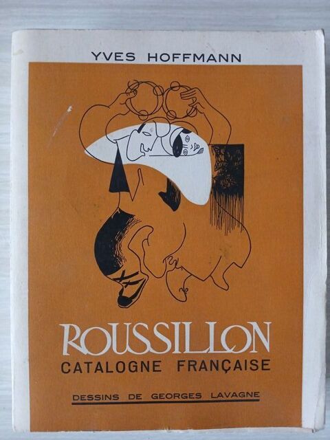 Roussillon Catalogne Franaise - YVES HOFFMANN 1964 4 Bagnols-sur-Cze (30)