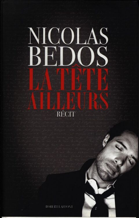 La tte ailleurs ? Nicolas Bedos
10 Septmes-les-Vallons (13)