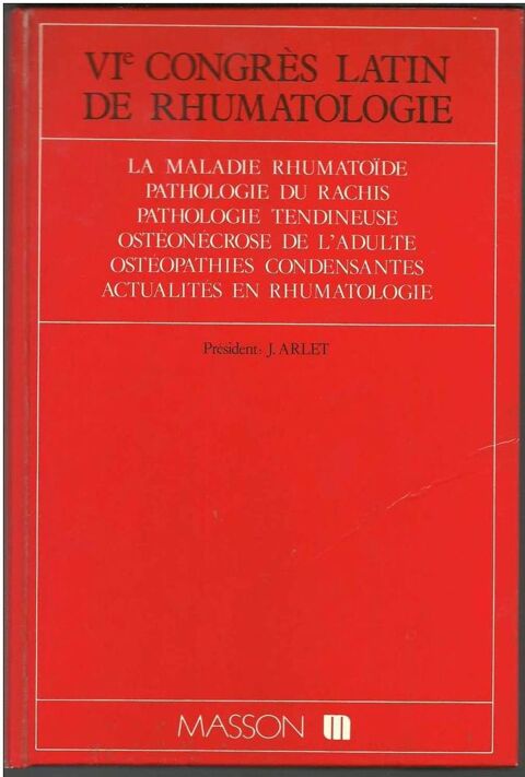 J ARLET / VIe CONGRES LATIN de RHUMATOLOGIE de 1984 15 Montauban (82)