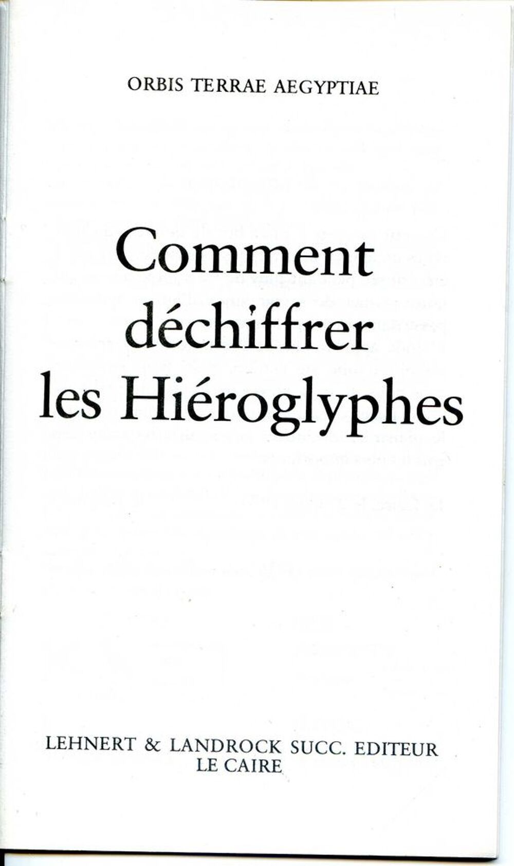 Comment d&eacute;chiffrer les hi&eacute;roglyphes, Livres et BD