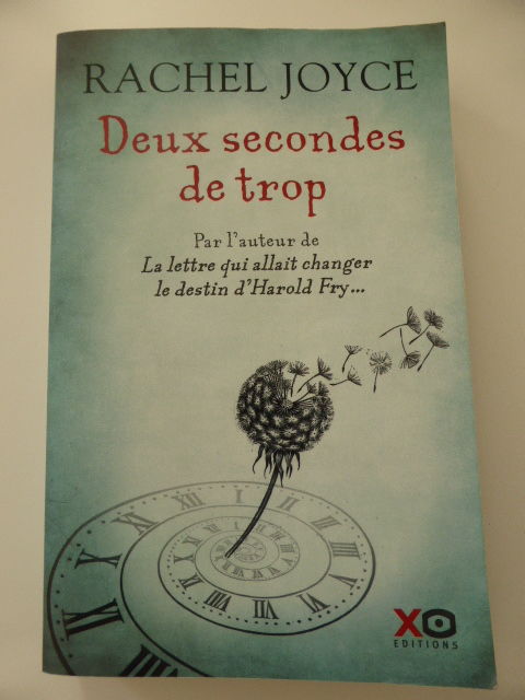 Deux secondes de trop Rachel Joyce 5 Rueil-Malmaison (92)