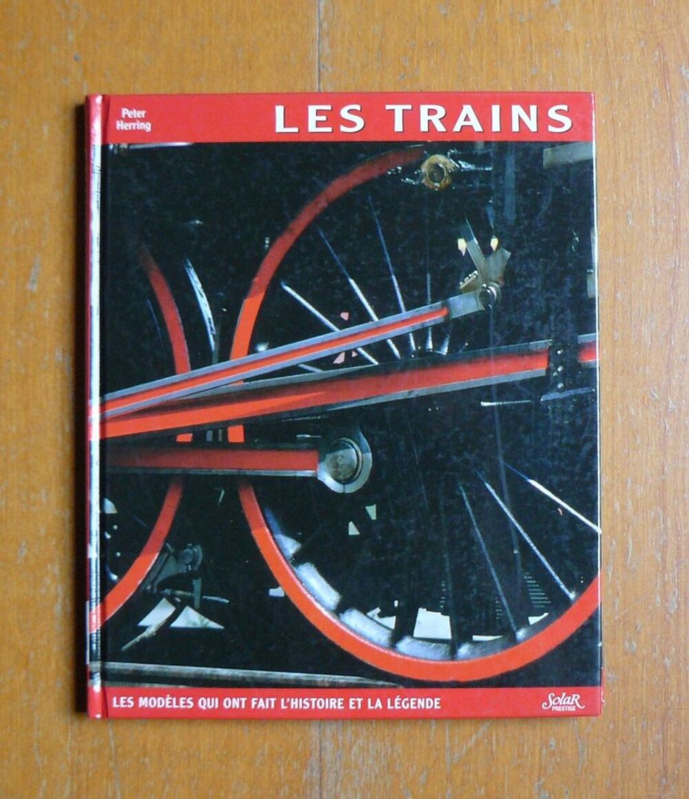 les trains - Peter Herring - Solar Prestige - 2000 Livres et BD