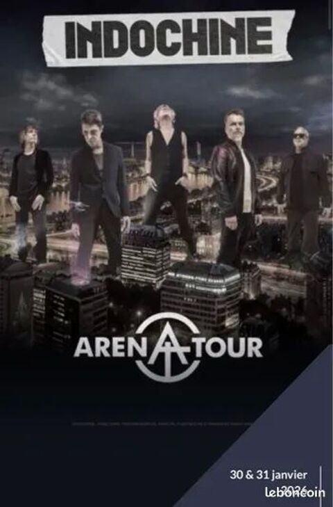 �change place concert Indochine 55 Saint-Avold (57)