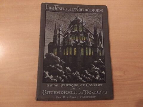 Guide Cathdrales de Bourges Abb J. Villepelet 1933 18 Loches (37)