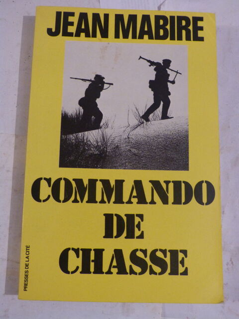 COMMANDO DE CHASSE  par  JEAN MABIRE 6 Brest (29)