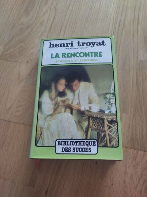 M (172) - Henri Troyat - La rencontre 2 Paris 13 (75)