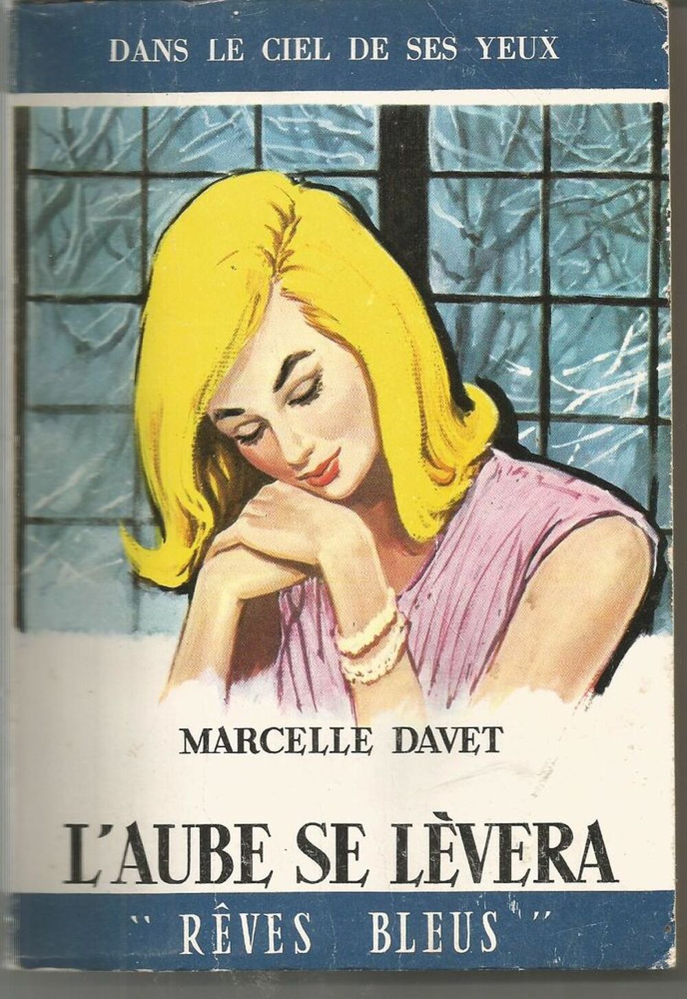 Marcelle DAVET L'aube se l&egrave;vera Livres et BD