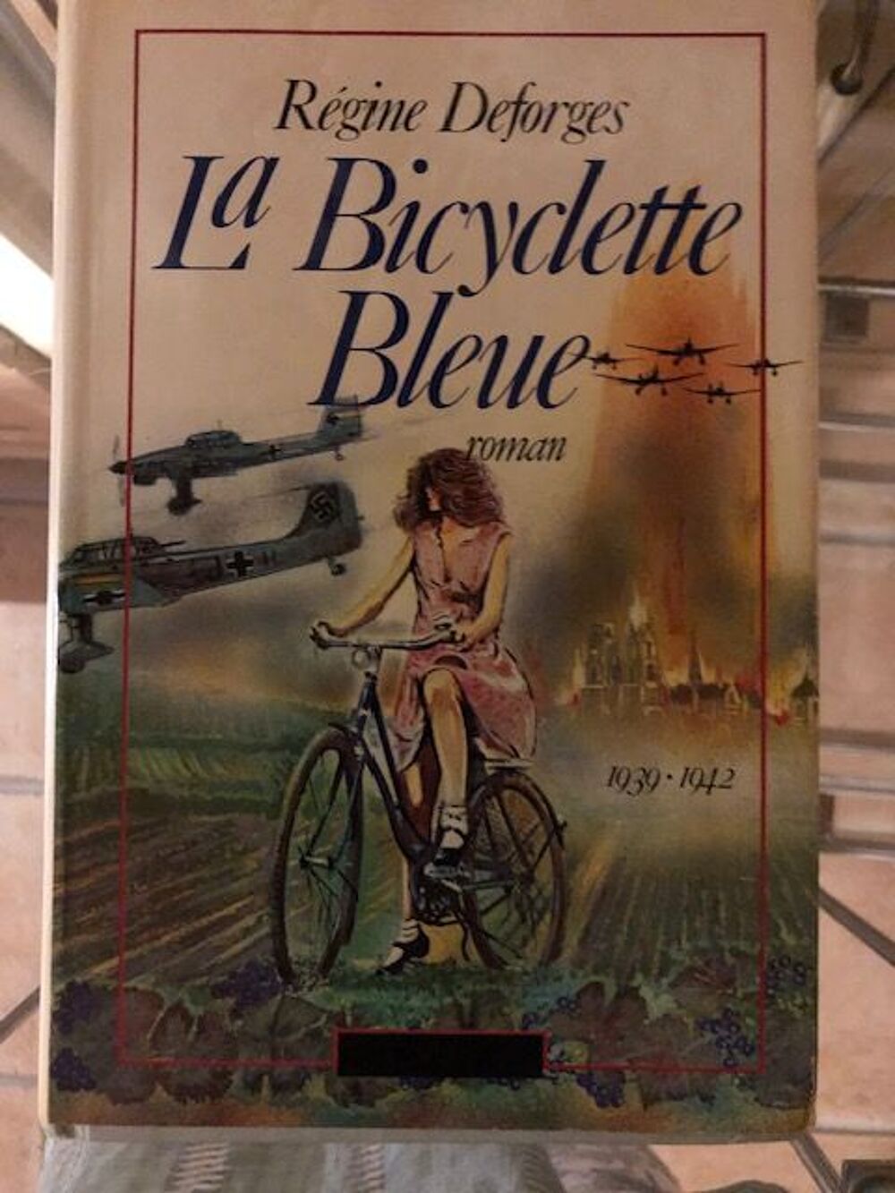 Saga compl&egrave;te "La bicyclette bleue" de R&eacute;gine Desforges Livres et BD