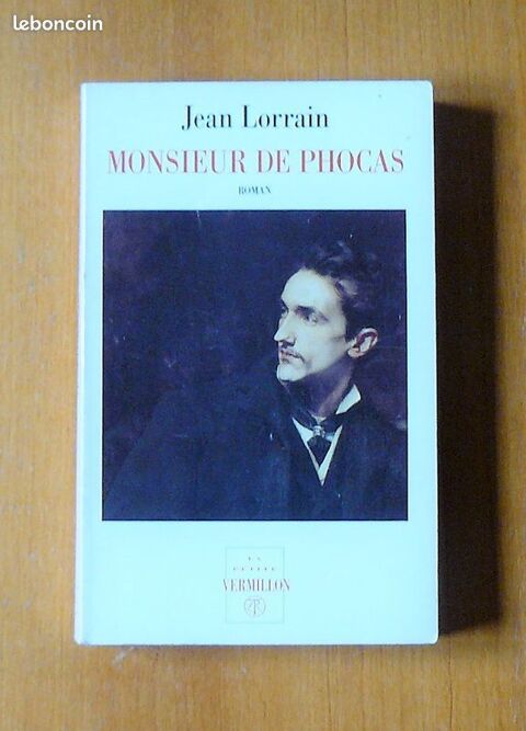 Monsieur de Phocas - Jean Lorrain - Ed. La petite Vermillon 19 Argenteuil (95)
