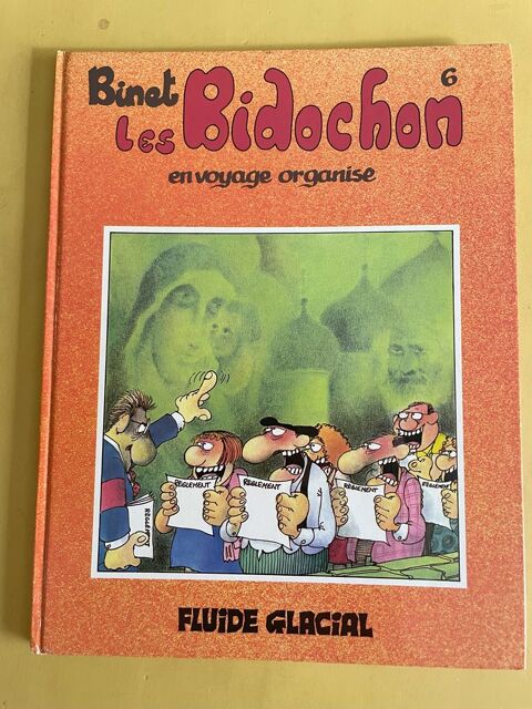 LES BIDOCHON Edition Originale Tome 6 VOYAGE ORGANISE EO Aud 26 Vigneux-sur-Seine (91)