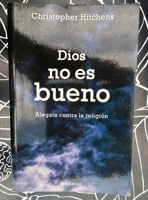 Dios no es bueno, alegato contra la religi�n de C.Hitchens 4 L'Isle-Jourdain (32)