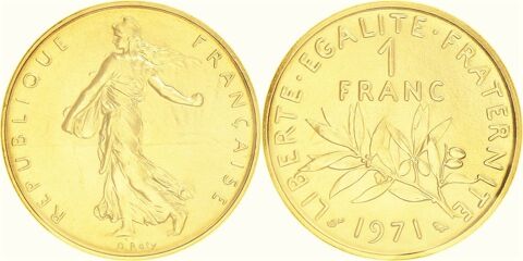  OR 1 FRANC SEMEUSE 1971 EDITION LIMITEE  AUTHENTIQUE 24 Thionville (57)