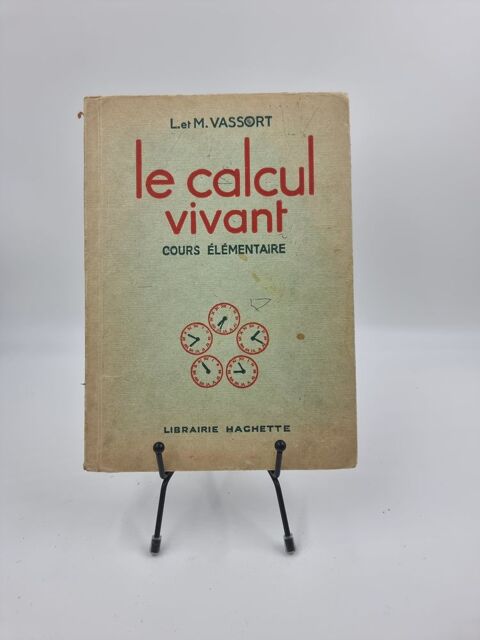 Livre Le Calcul Vivant : Cours Elémentaire L. et M. Vassort 1 Vulbens (74)