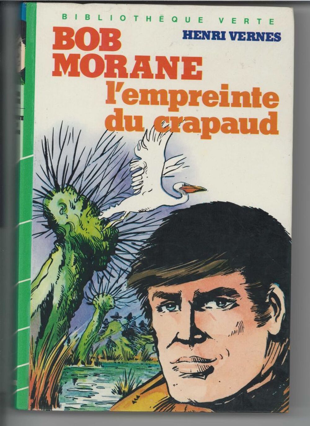 Livre BOB MORANE l'empreinte du crapaud Henri vernes Livres et BD