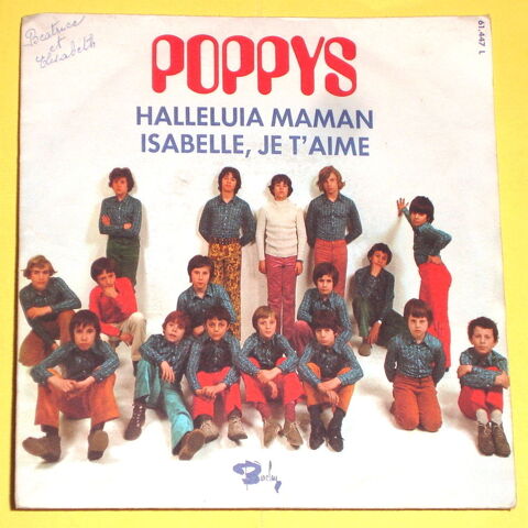 LES POPPYS -45t- HALLELUIA MAMAN / ISABELLE JE T'AIME - 1971 3 Roncq (59)