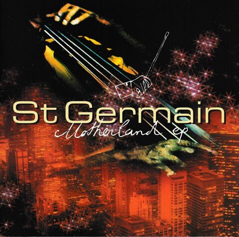 CD     St Germain     Motherland    EP 49 Antony (92)
