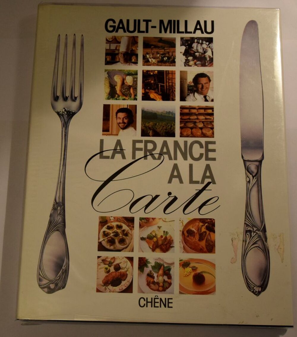 La France &agrave; la Carte - Gault et Millau - 1986 Cuisine