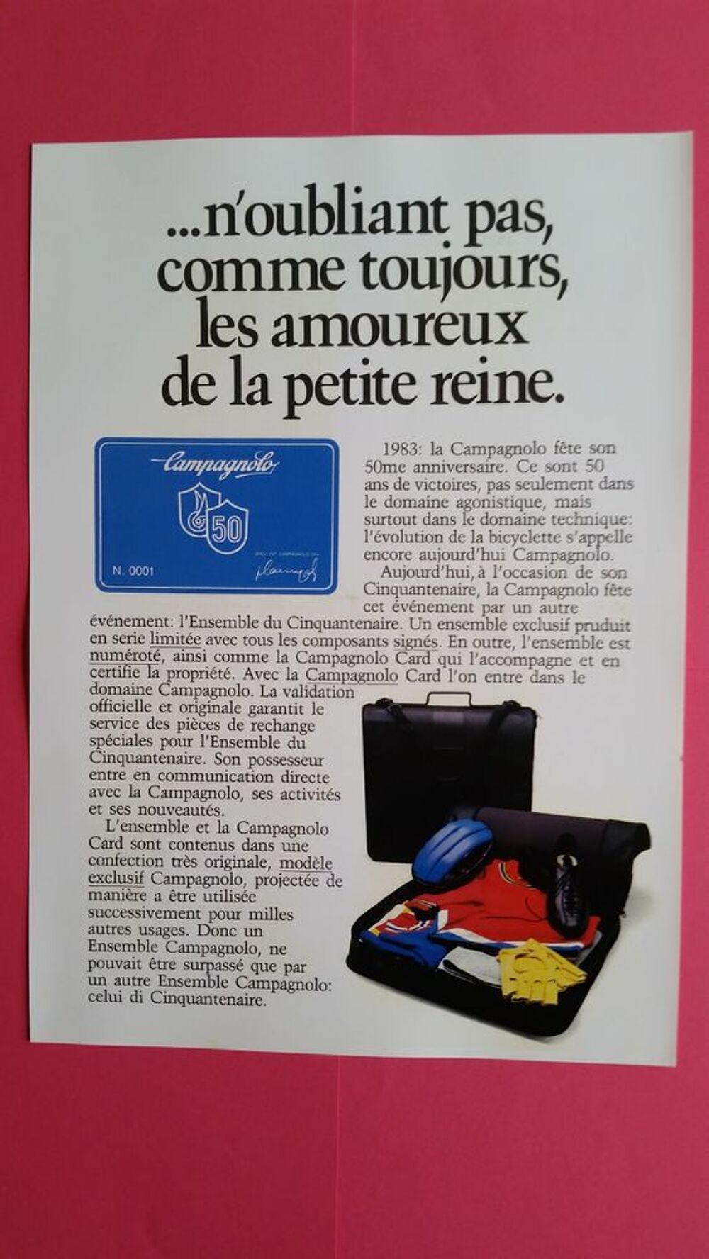 LA CAMPAGNOLO F&Ecirc;TE SES ANS * LE GROUPE DU CINQUANTENAIRE Vélos
