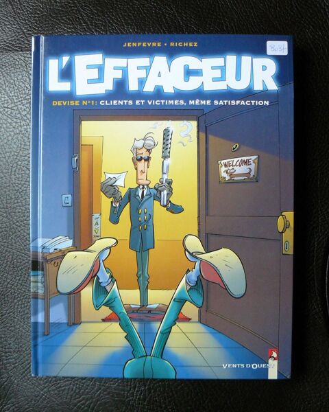 L'effaceur : Devise N1 - ddicac - Jenfvre - Vents d'Oues 14 Argenteuil (95)
