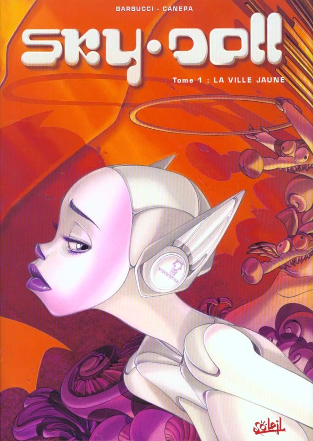 Sky-doll Tome 1 : la ville jaune Livres et BD