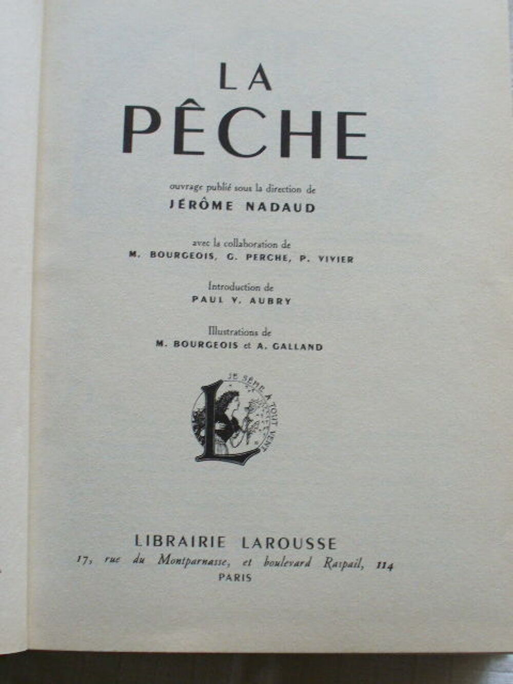 Livre "Toutes p&ecirc;ches" avec illustrations Livres et BD